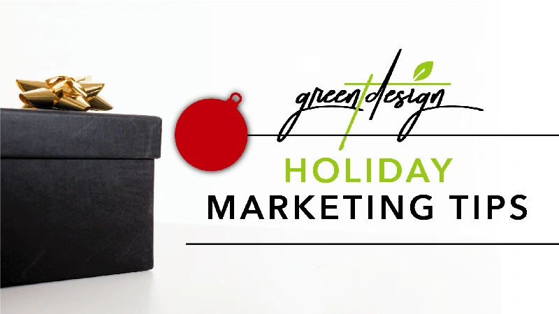 Holiday Marketing Tips