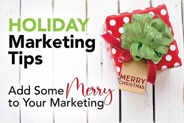 Add Some Merry to Your Marketing