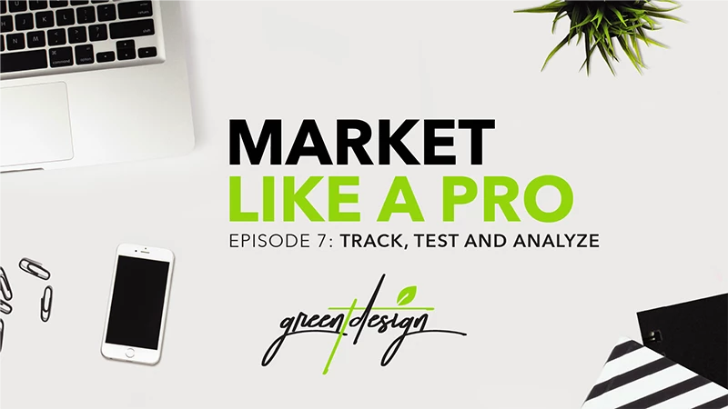 Market Like a Pro Episode 7